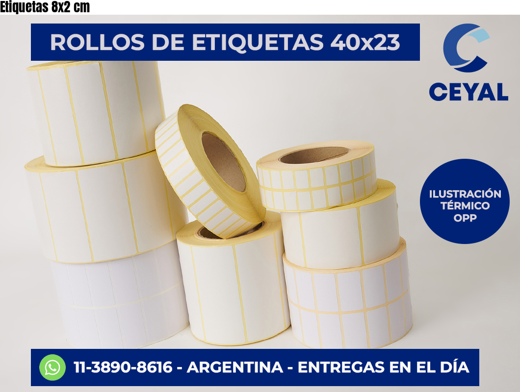 Etiquetas 8×2 cm