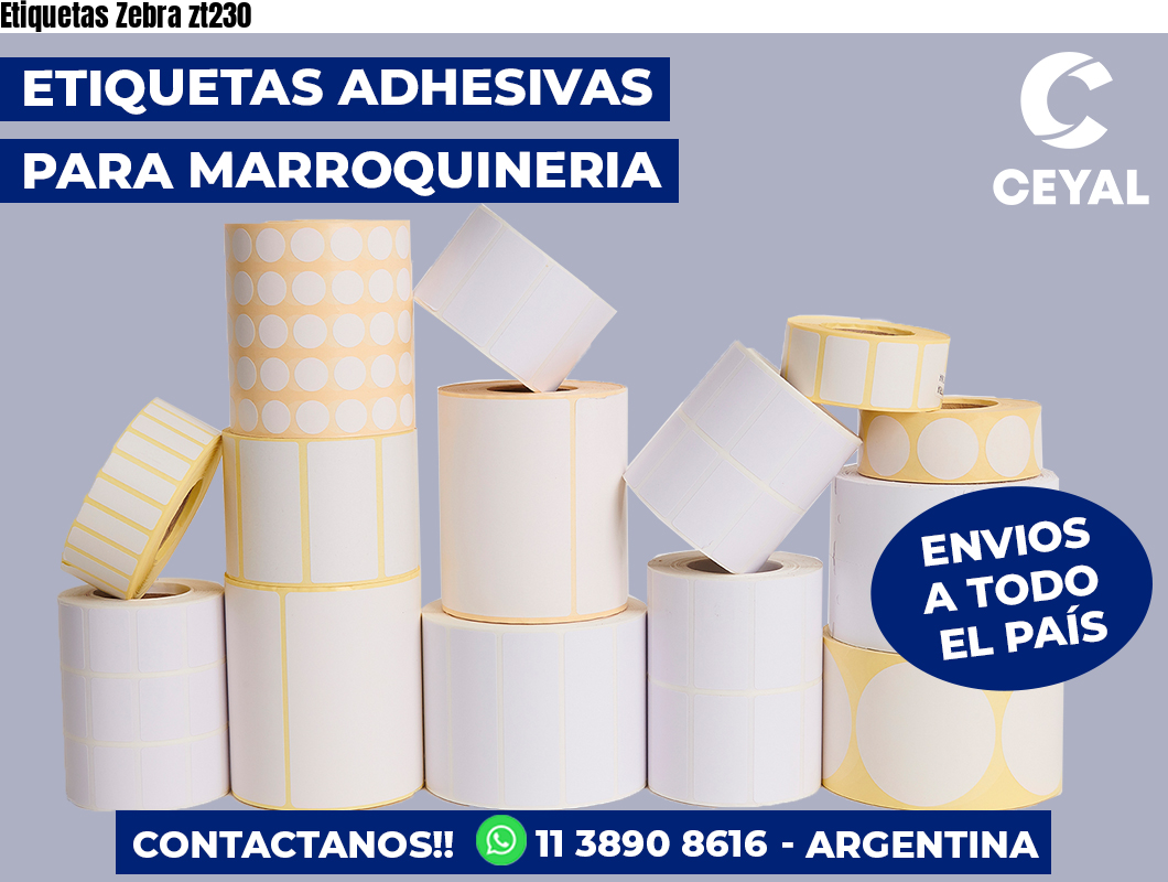 Etiquetas Zebra zt230