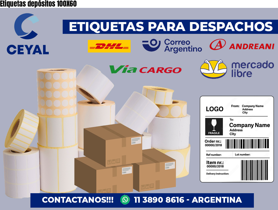 Etiquetas depósitos 100X60