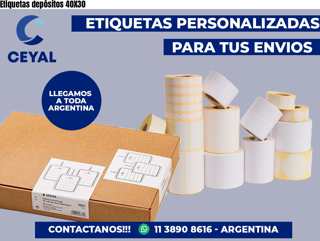 Etiquetas depósitos 40X30