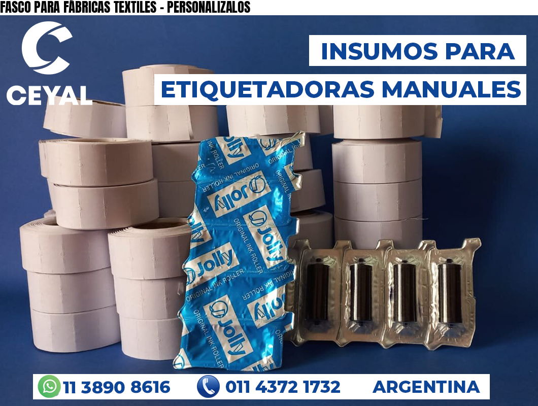 FASCO PARA FÁBRICAS TEXTILES - PERSONALIZALOS