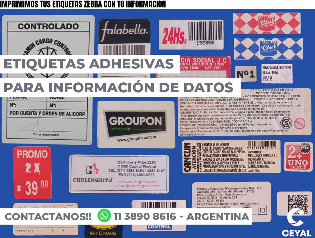 IMPRIMIMOS TUS ETIQUETAS ZEBRA CON TU INFORMACIÓN