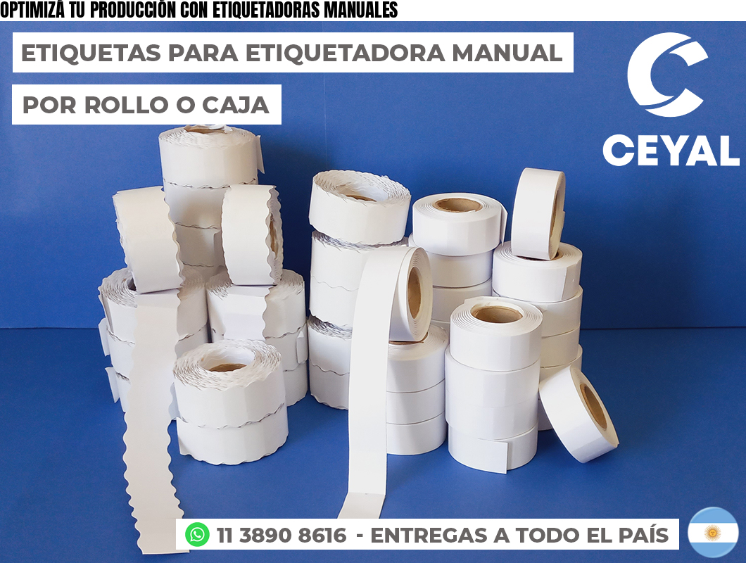 OPTIMIZÁ TU PRODUCCIÓN CON ETIQUETADORAS MANUALES
