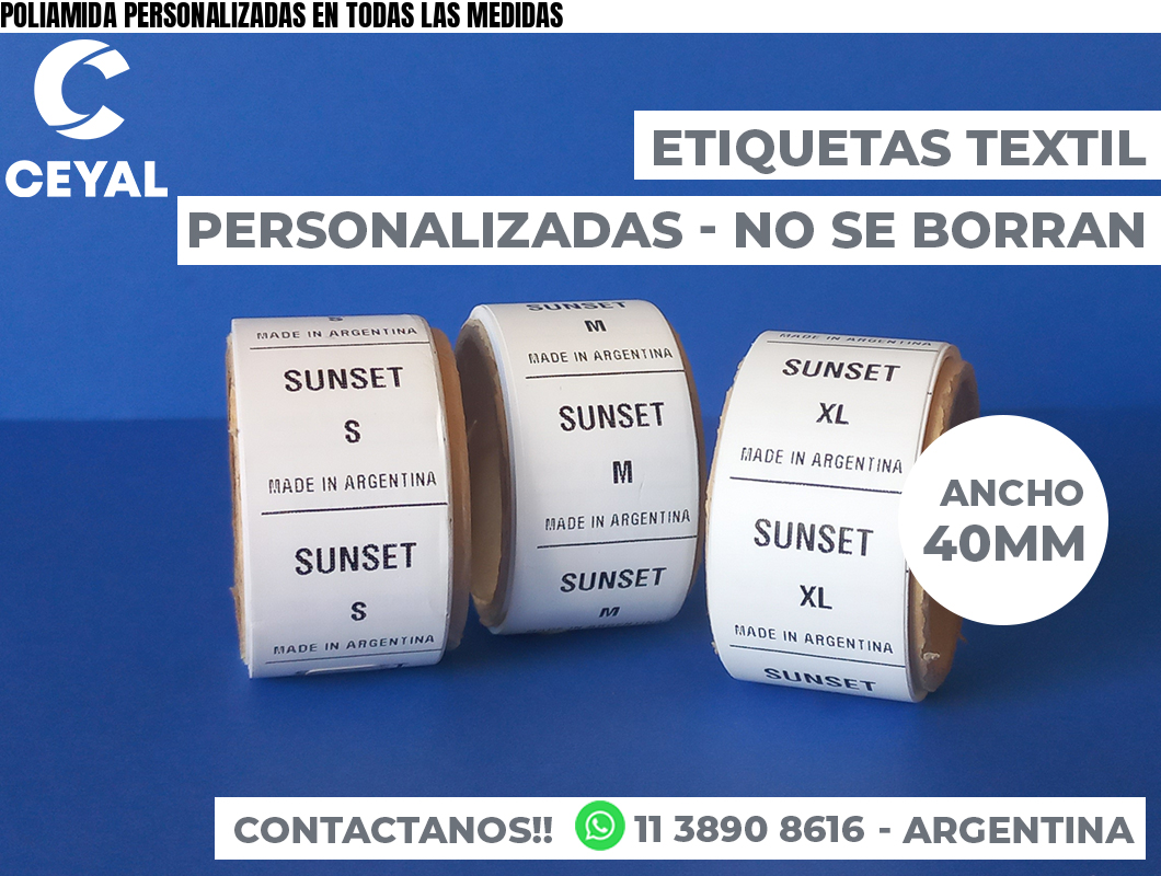 POLIAMIDA PERSONALIZADAS EN TODAS LAS MEDIDAS