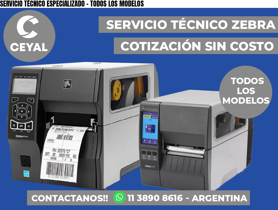 SERVICIO TÉCNICO ESPECIALIZADO – TODOS LOS MODELOS