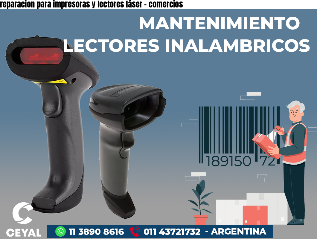 reparacion para impresoras y lectores láser - comercios