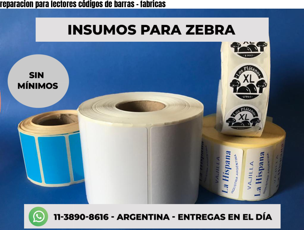 reparacion para lectores códigos de barras - fabricas