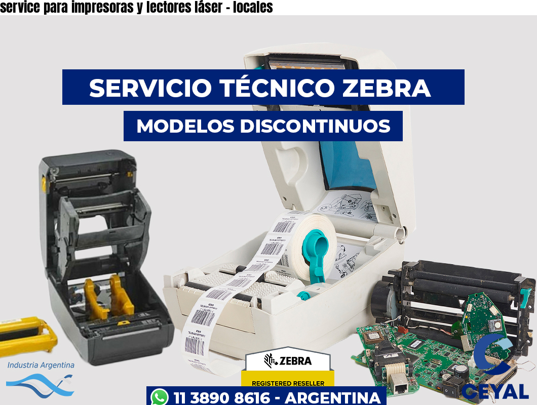 service para impresoras y lectores láser – locales