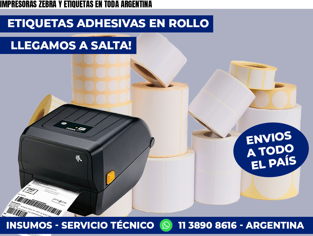 IMPRESORAS ZEBRA Y ETIQUETAS EN TODA ARGENTINA