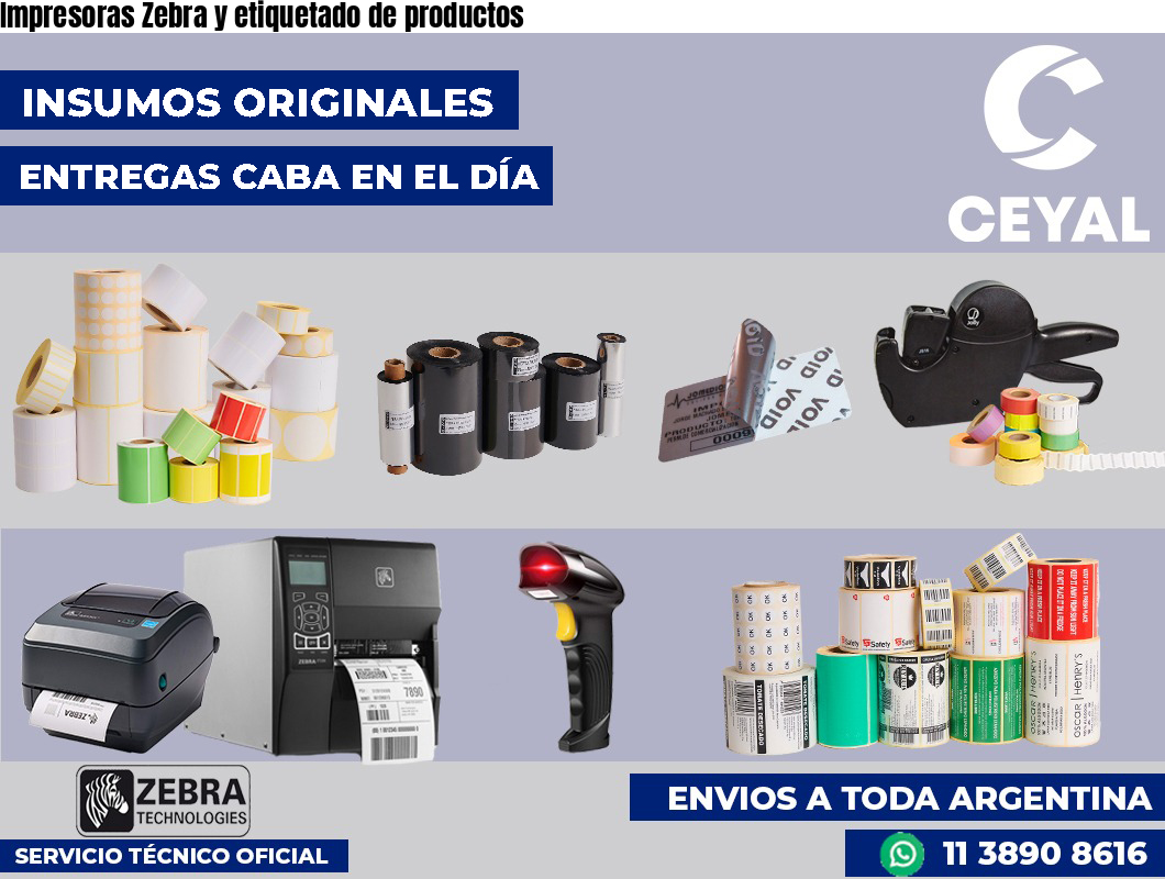Impresoras Zebra y etiquetado de productos