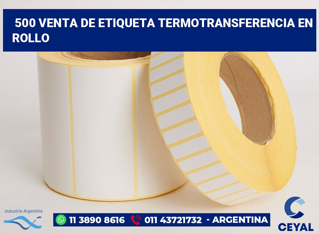 500 Venta de etiqueta termotransferencia en rollo