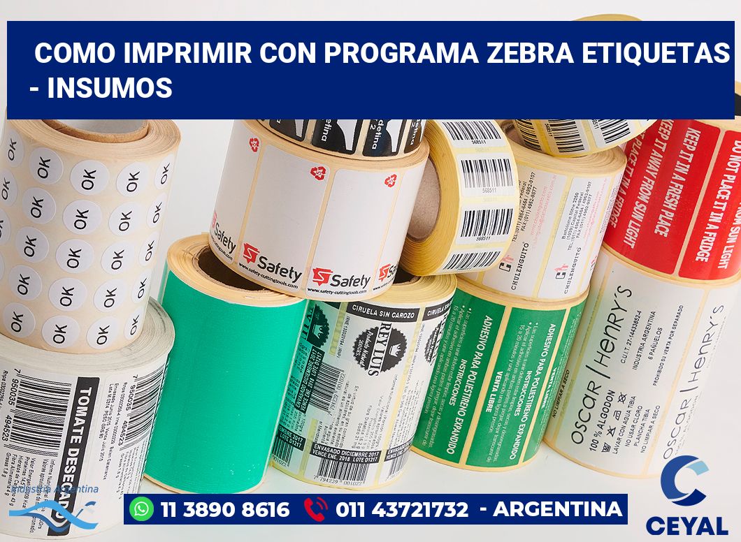 Como imprimir con programa zebra etiquetas - Insumos