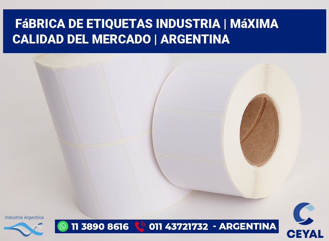 Fábrica de etiquetas industria | Máxima calidad del mercado | Argentina