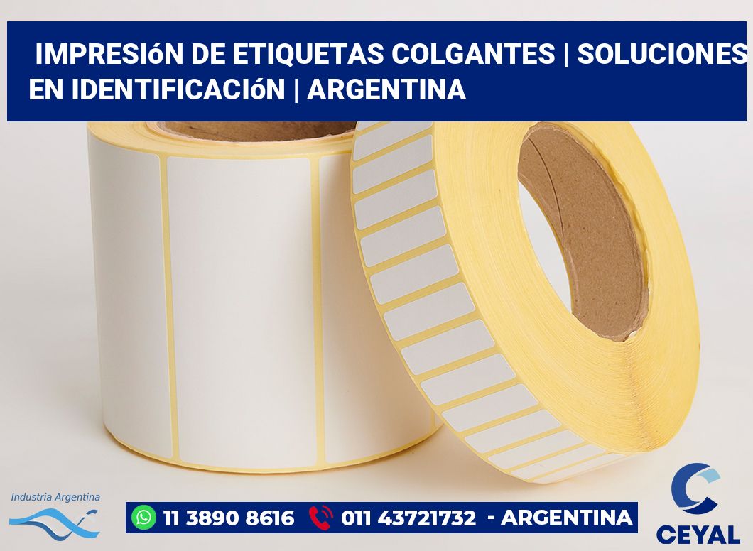 Impresión de etiquetas colgantes | Soluciones en identificación | Argentina