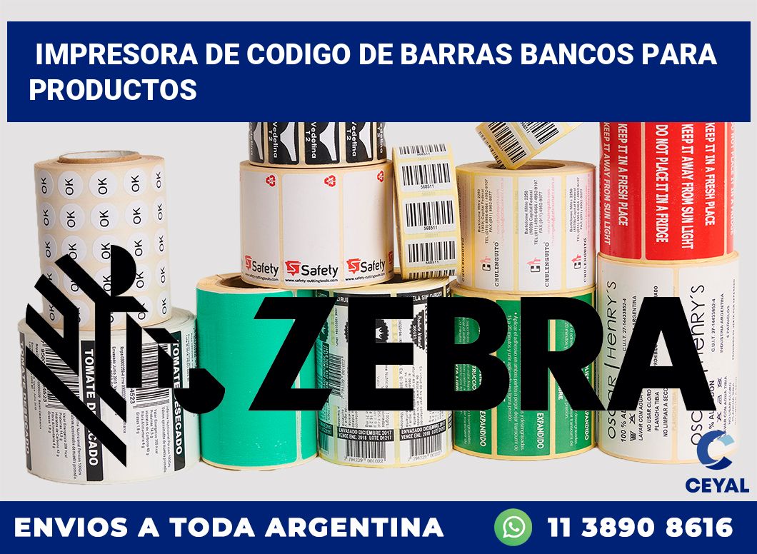Impresora de codigo de barras Bancos para productos
