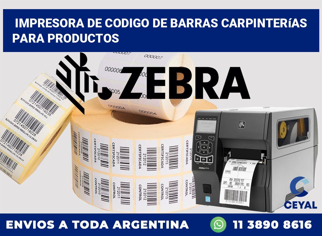 Impresora de codigo de barras Carpinterías para productos