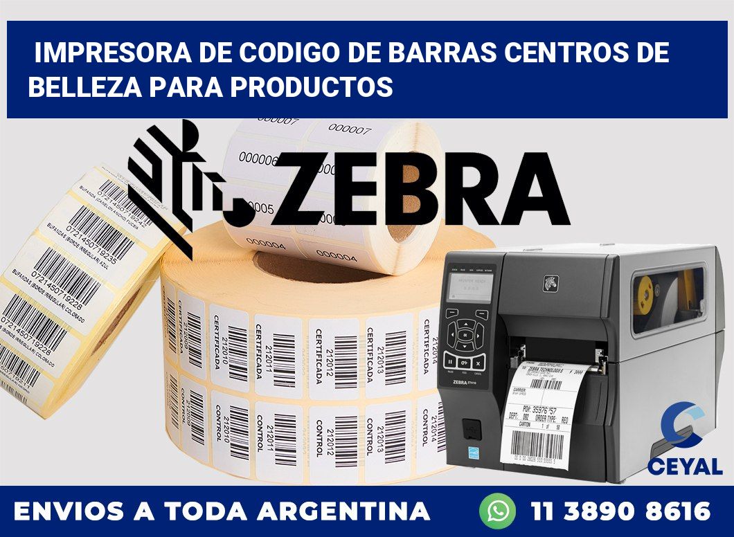 Impresora de codigo de barras Centros de belleza para productos