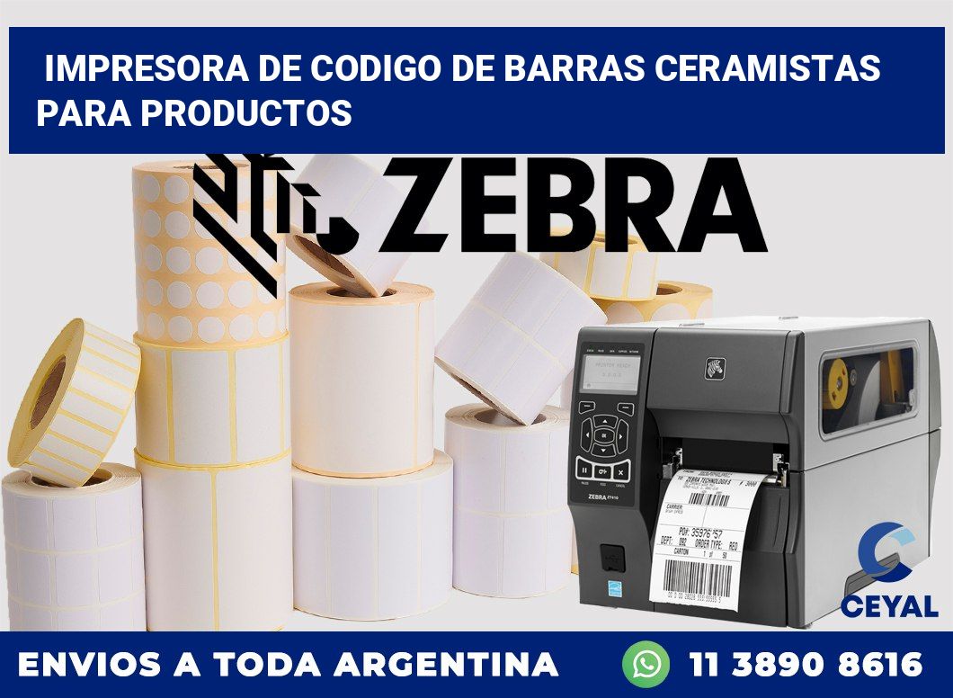 Impresora de codigo de barras Ceramistas para productos