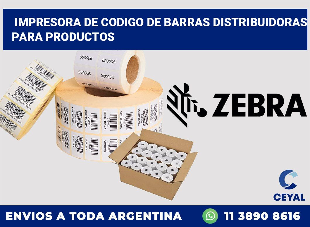 Impresora de codigo de barras Distribuidoras para productos