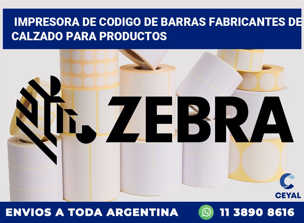Impresora de codigo de barras Fabricantes de calzado para productos