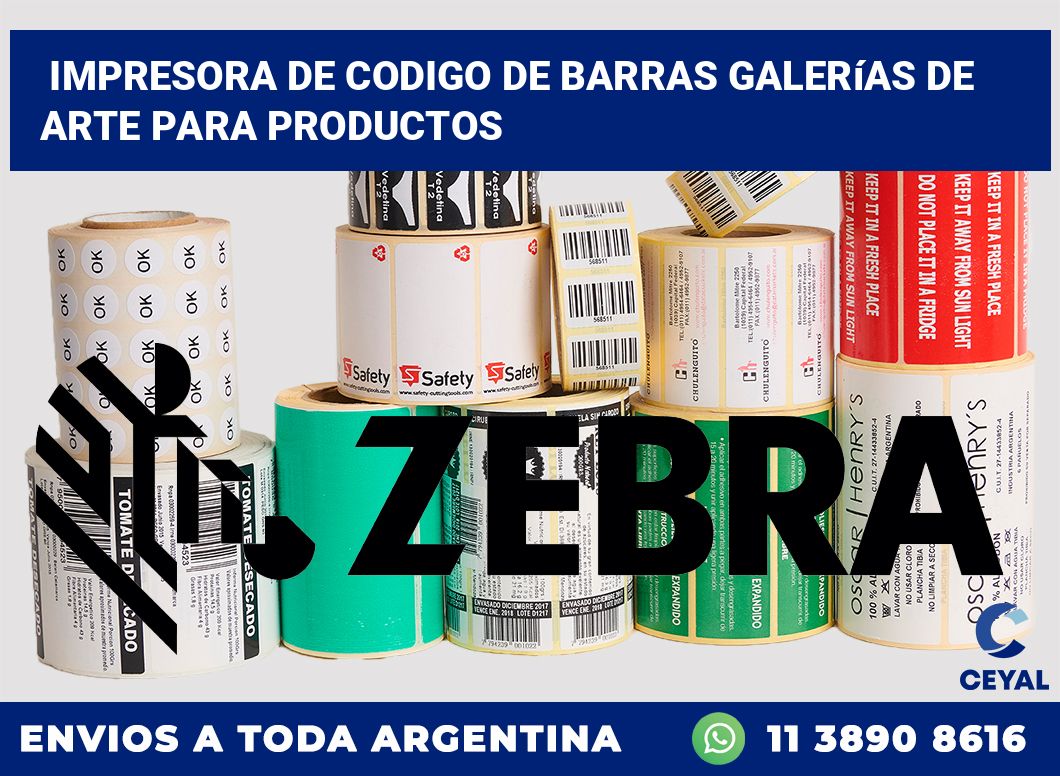 Impresora de codigo de barras Galerías de arte para productos