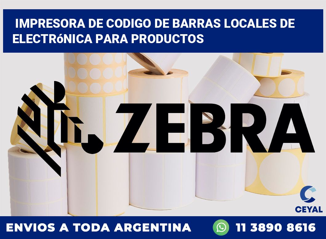 Impresora de codigo de barras Locales de electrónica para productos