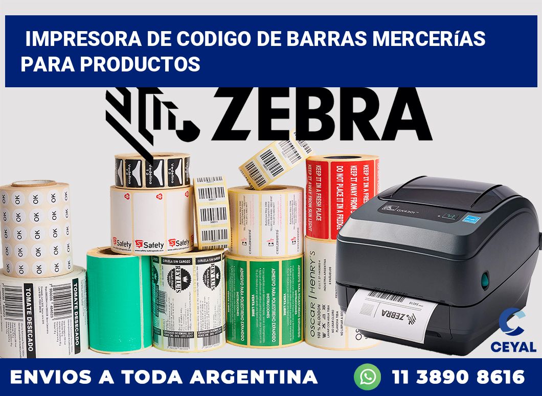 Impresora de codigo de barras Mercerías para productos