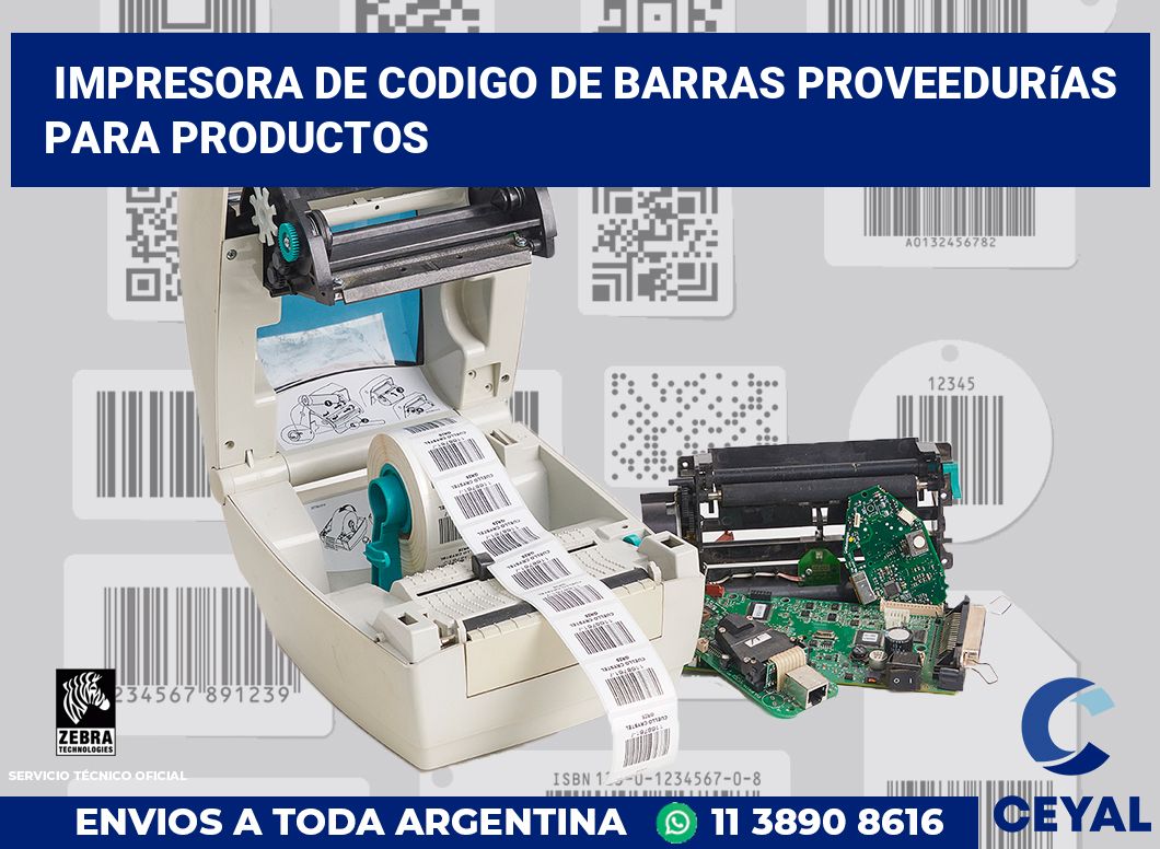 Impresora de codigo de barras Proveedurías para productos