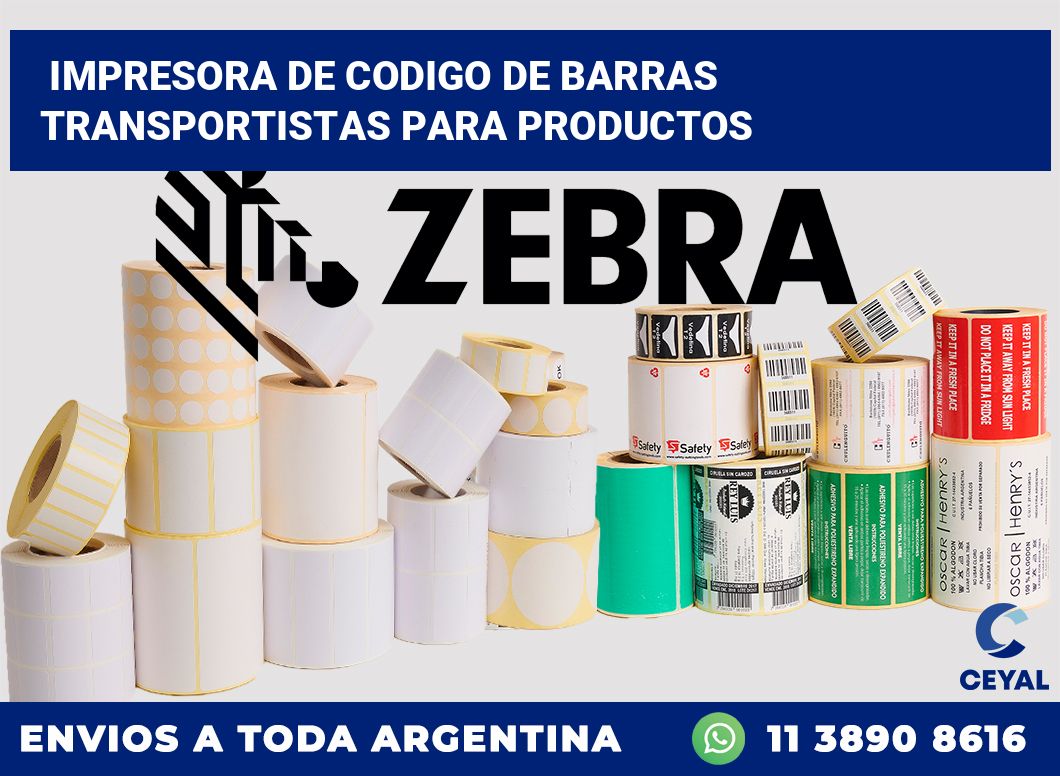 Impresora de codigo de barras Transportistas para productos