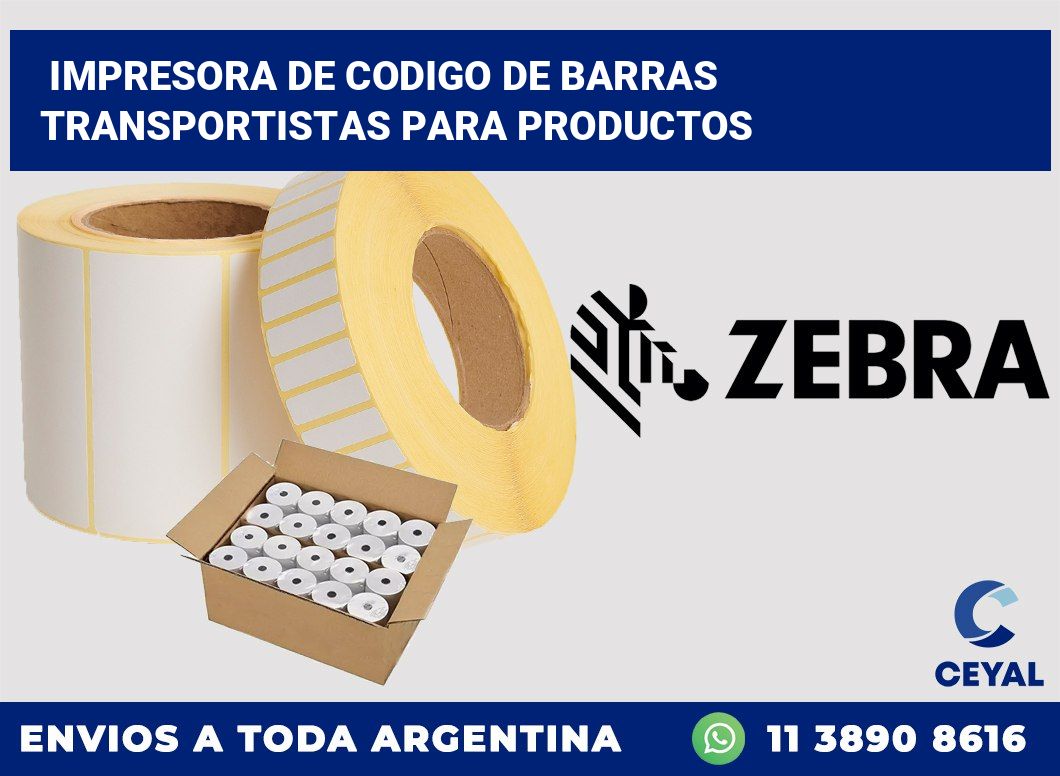 Impresora de codigo de barras Transportistas para productos