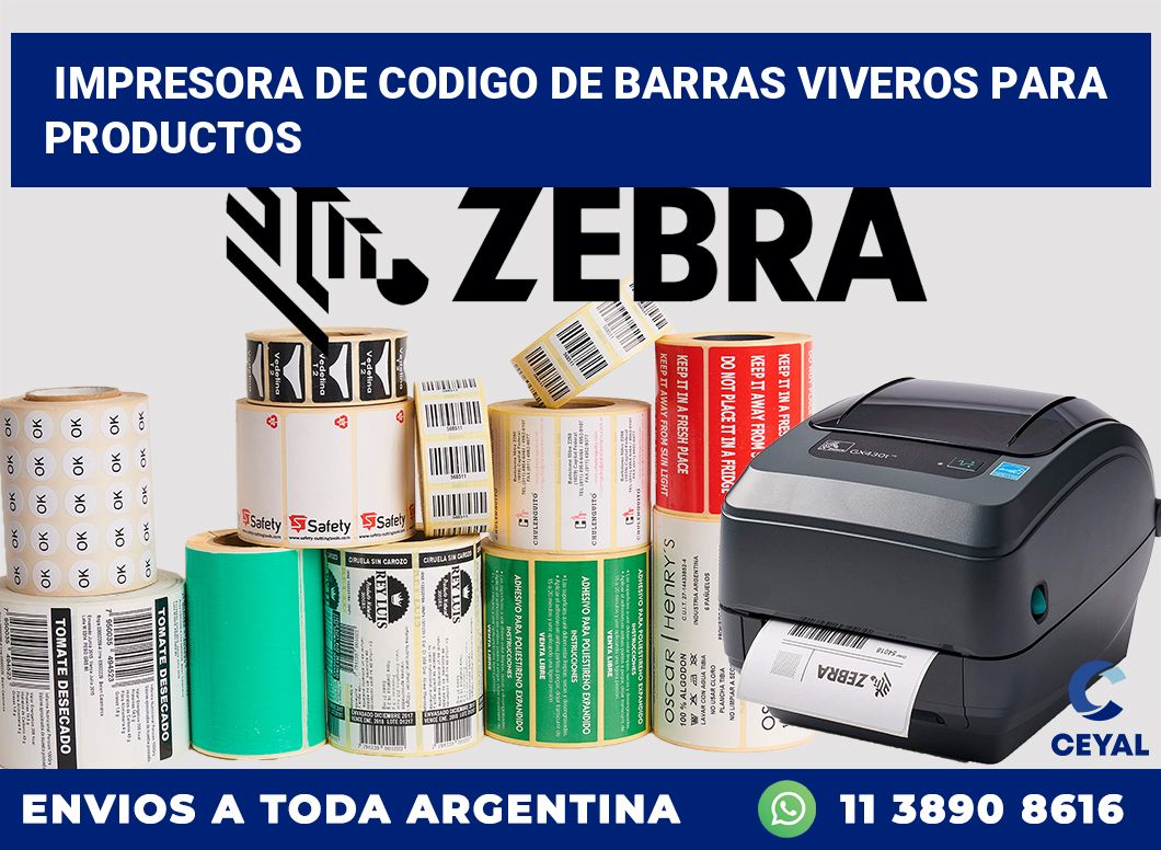 Impresora de codigo de barras Viveros para productos