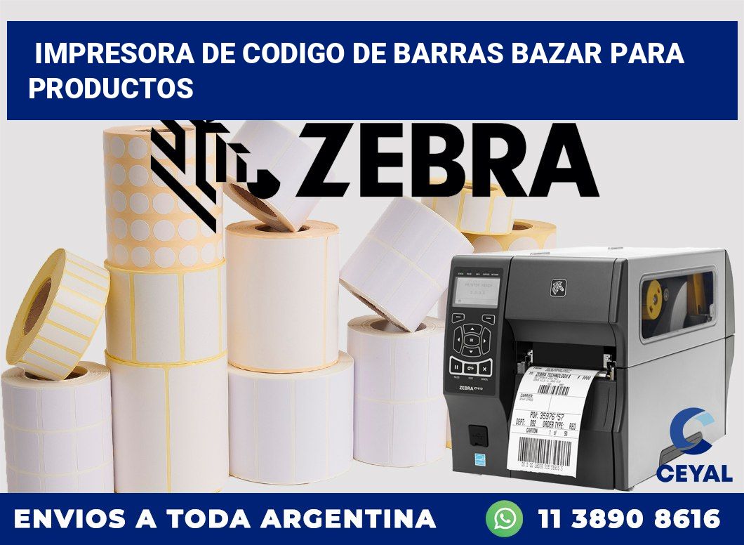 Impresora de codigo de barras bazar para productos