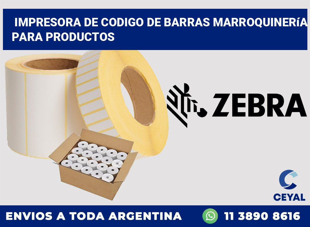 Impresora de codigo de barras marroquinería para productos