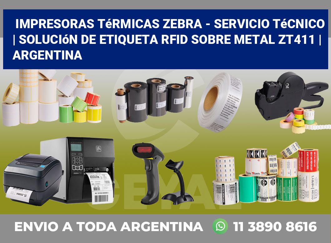 Impresoras térmicas Zebra – servicio técnico | Solución De Etiqueta RFID Sobre Metal ZT411 | Argentina