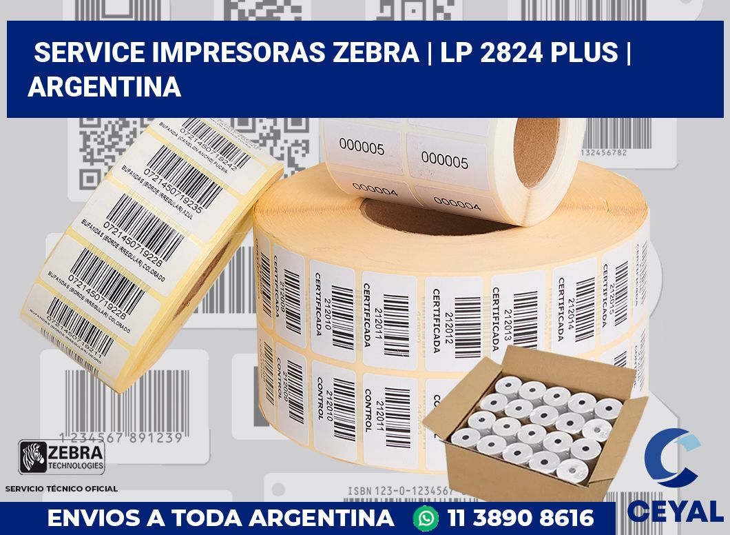 Service impresoras Zebra | LP 2824 Plus | Argentina