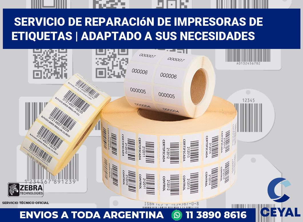 Servicio de reparación de impresoras de etiquetas | Adaptado a sus necesidades