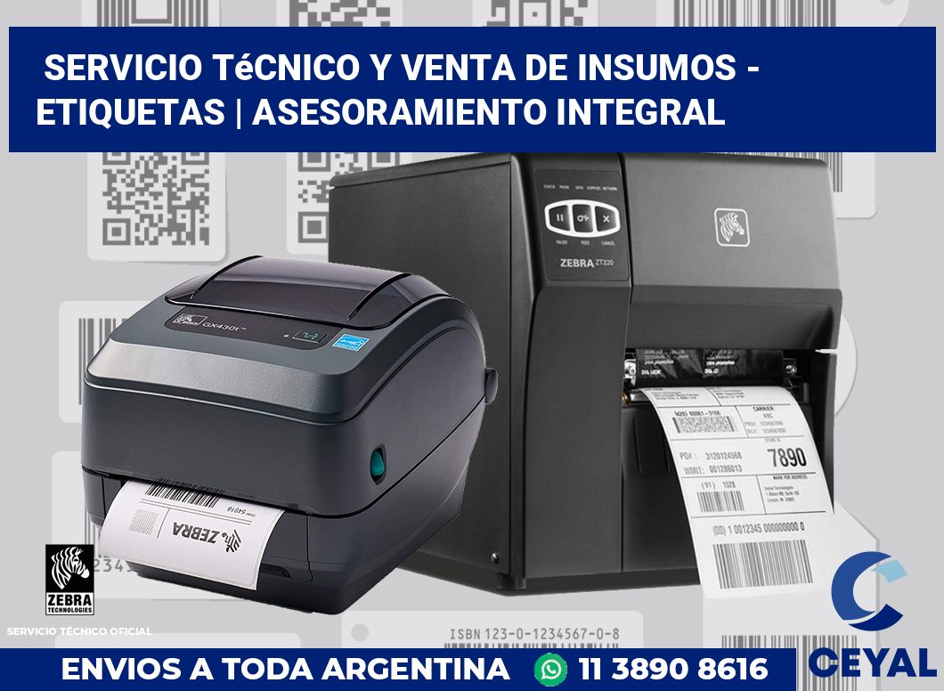 Servicio técnico y venta de insumos - Etiquetas | Asesoramiento integral