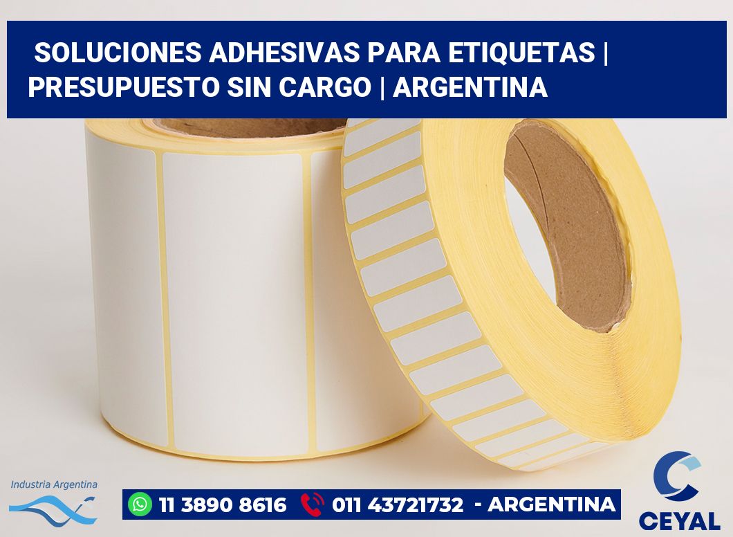Soluciones adhesivas para etiquetas | Presupuesto sin cargo | Argentina