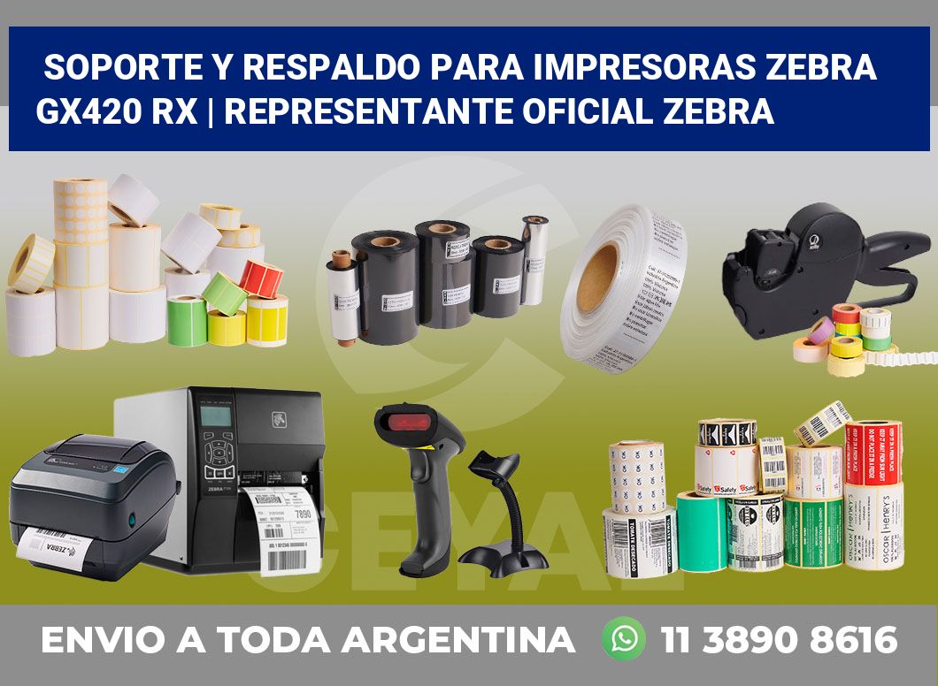 Soporte y respaldo para impresoras Zebra GX420 RX | Representante oficial Zebra
