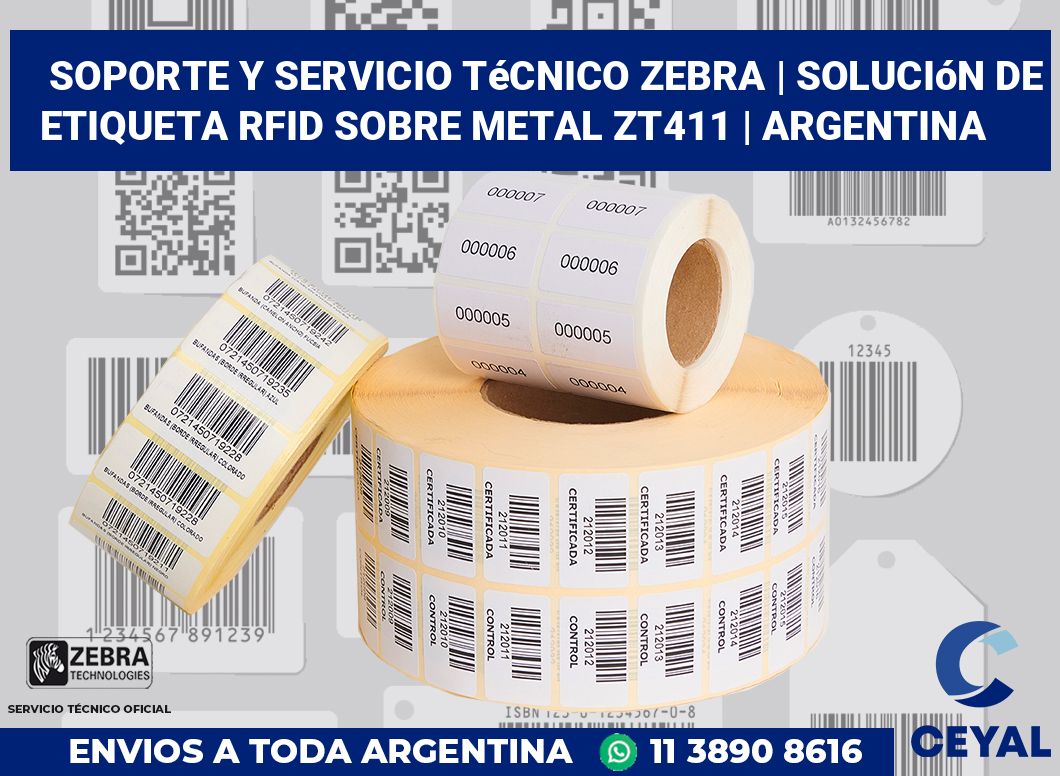 Soporte y servicio técnico Zebra | Solución De Etiqueta RFID Sobre Metal ZT411 | Argentina