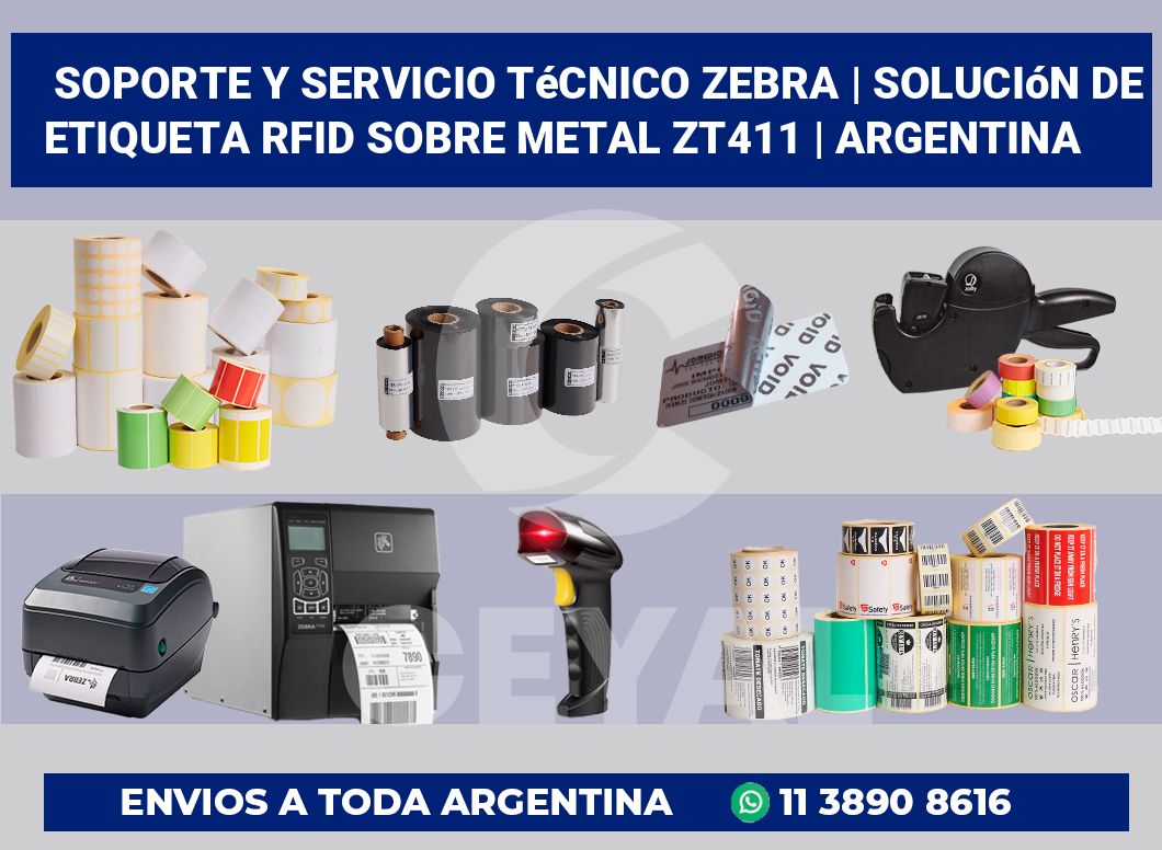 Soporte y servicio técnico Zebra | Solución De Etiqueta RFID Sobre Metal ZT411 | Argentina