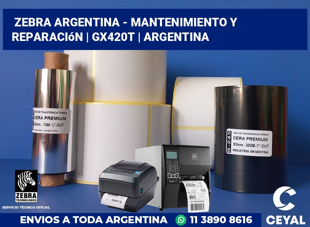 Zebra argentina - Mantenimiento y reparación | GX420t | Argentina