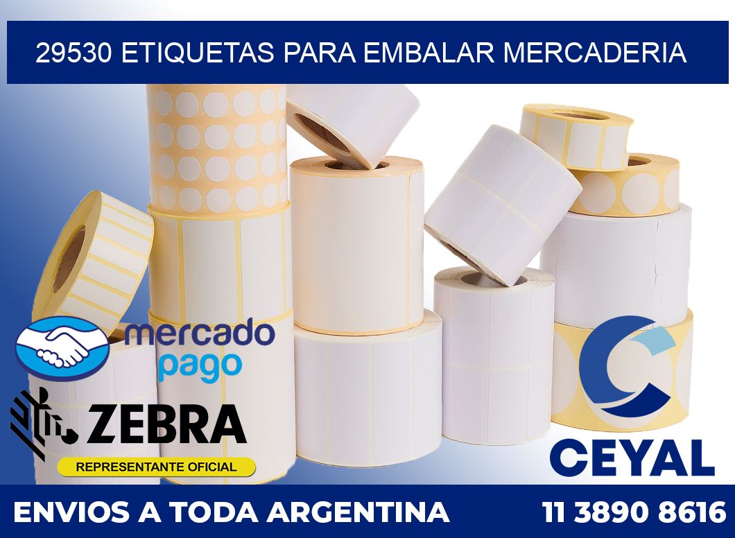 29530 Etiquetas para embalar mercaderia