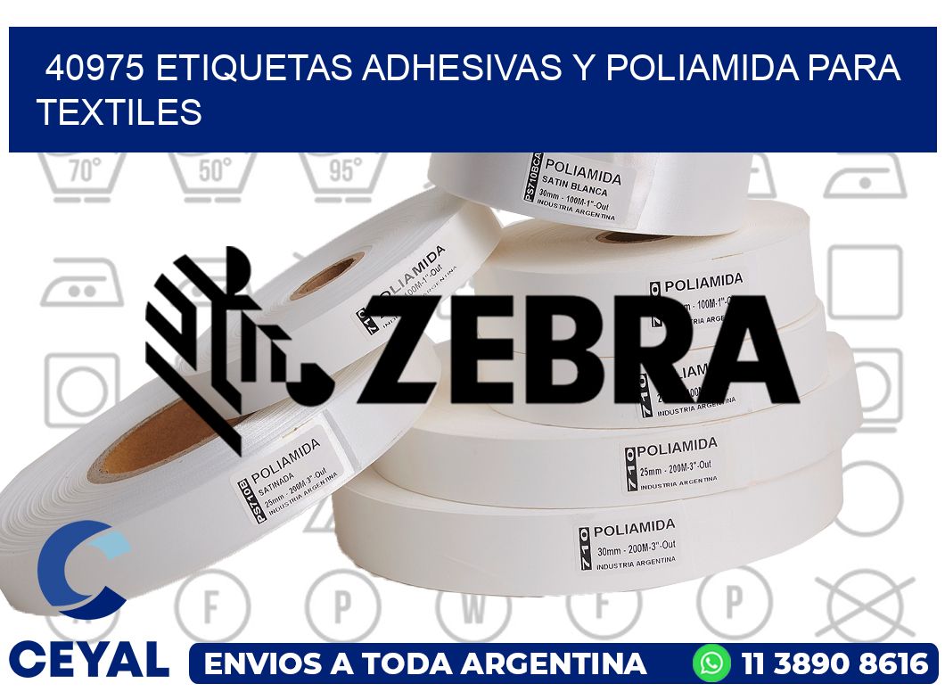 40975 Etiquetas adhesivas y poliamida para textiles
