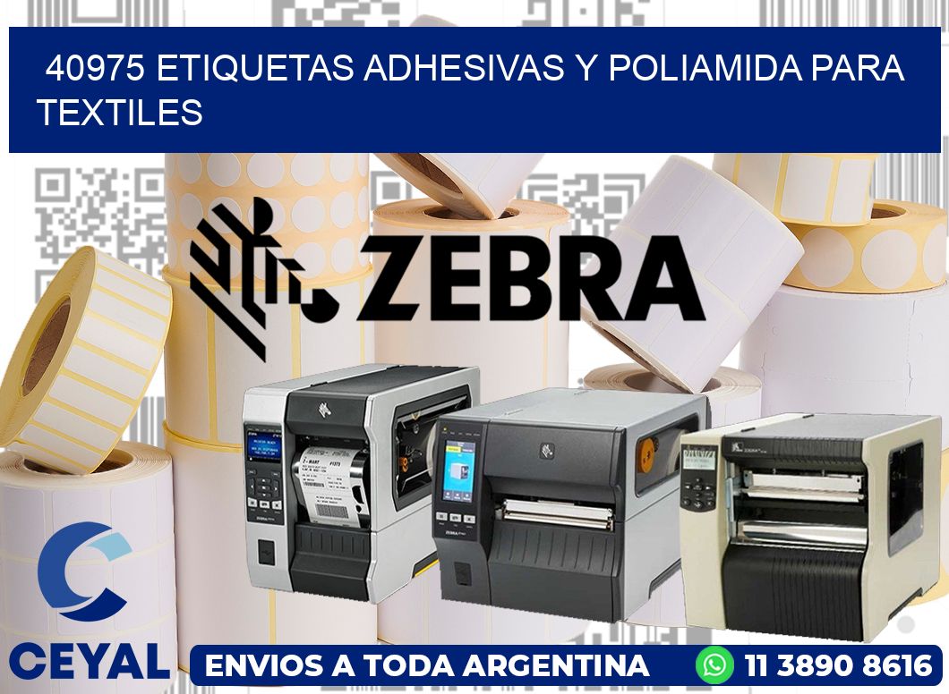40975 Etiquetas adhesivas y poliamida para textiles