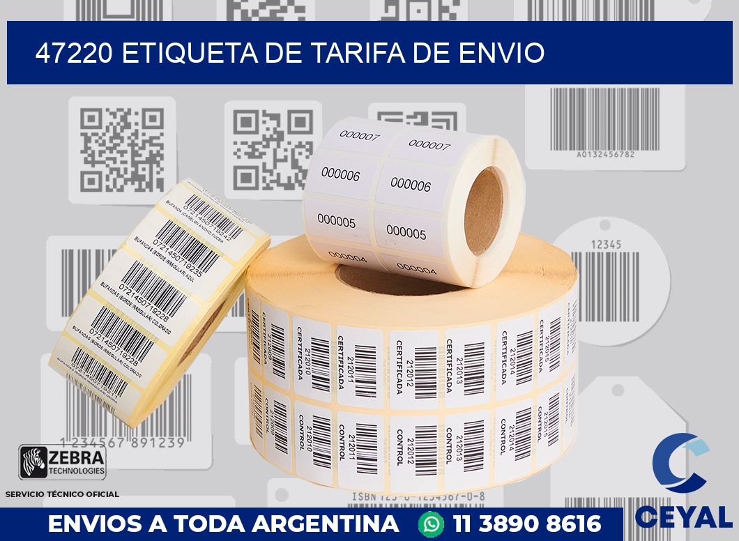 47220 Etiqueta de tarifa de envio
