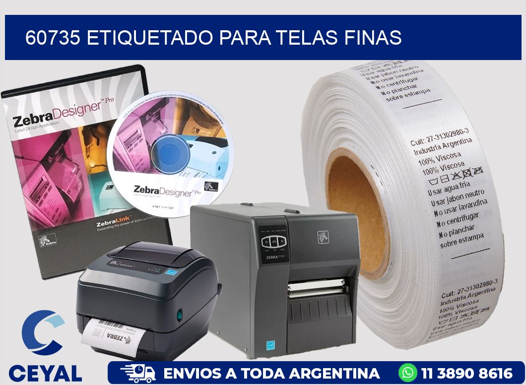 60735 Etiquetado para telas finas