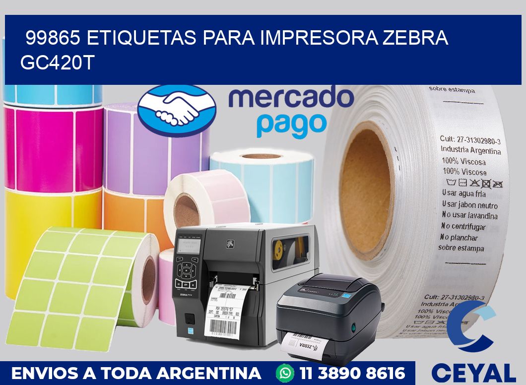 99865 etiquetas para impresora zebra GC420T