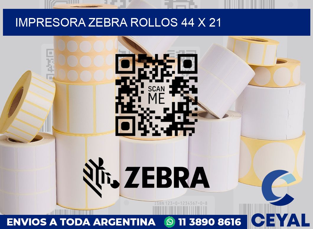 Impresora Zebra rollos 44 x 21