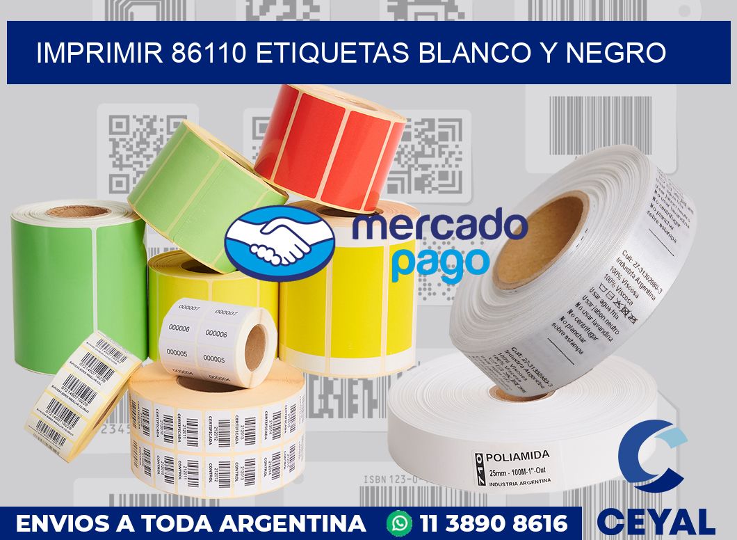 imprimir 86110 etiquetas blanco y negro